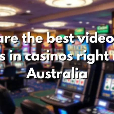 Best Video Poker Options in Australian Casinos Right Now: The 2026 Real Money Guide